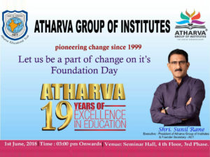Atharva Day was celebrated on 1st June 2018 (Foundation Day) to cherish the glorious journey of 19 years.